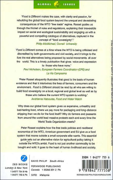 Food is Different: Why We Must Get the WTO out of Agriculture