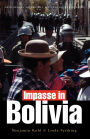Impasse in Bolivia: Neoliberal Hegemony and Popular Resistance
