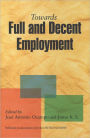 Towards Full and Decent Employment