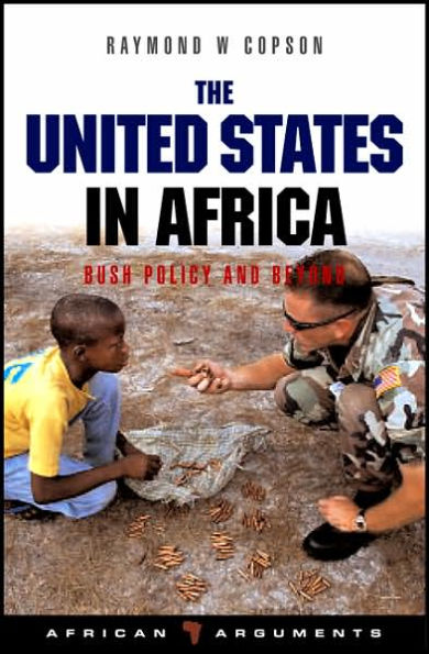 The United States in Africa: Bush Policy and Beyond