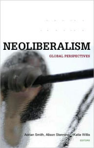 Title: Social Justice and Neoliberalism: Global Perspectives, Author: Robert Rogerson