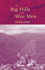Of Big Hills and Wee Men