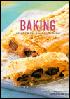 Baking: Easy-to-Make Great Home Bakes