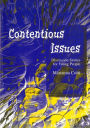 CONTENTIOUS ISSUES