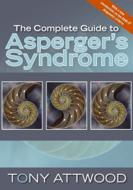 Title: The Complete Guide to Asperger's Syndrome, Author: Dr Anthony Attwood