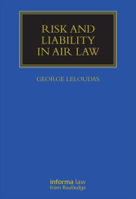 Risk and Liability in Air Law