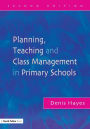 Planning, Teaching and Class Management in Primary Schools, Second Edition