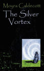 The Silver Vortex: Guardians of the Tall Stones 4