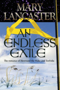 Title: An Endless Exile, Author: Mary Lancaster