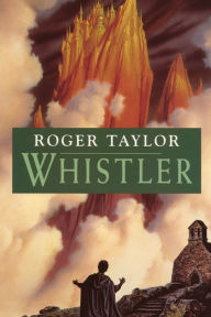 Title: Whistler, Author: Roger Taylor