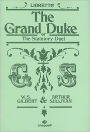The Grand Duke: Libretto