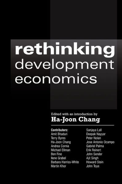 Rethinking Development Economics / Edition 1