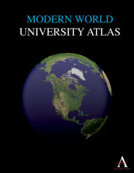 Title: Modern World University Atlas, Author: Anthem Press