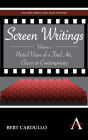 Screen Writings: Partial Views of a Total Art, Classic to Contemporary