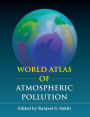 World Atlas of Atmospheric Pollution