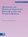 Mechanism And Design Of Sequencing Batch Reactors For Nutrient Removal