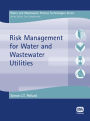 Risk Management For Water And Wastewater Utilities