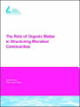 The Role Of Organic Matter In Structuring Microbial Communities