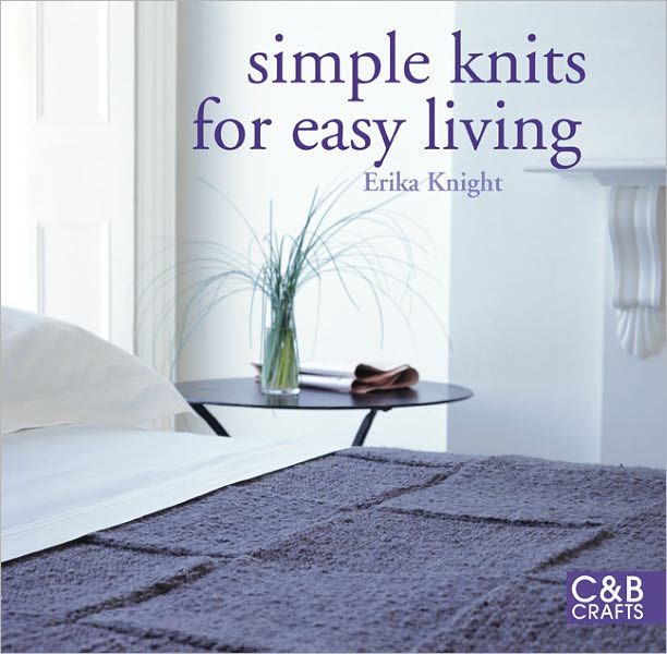 simple-knits-for-easy-living-by-erika-knight-paperback-barnes-noble