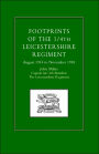 Footprints Of The 1/4th Leicestershire Regiment. August 1914 To November 1918