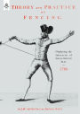 Theory And Practice Of Fencing (1780)