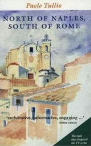 Title: North Of Naples, South Of Rome, Author: Paolo Tullio