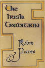 The Irish Tradition
