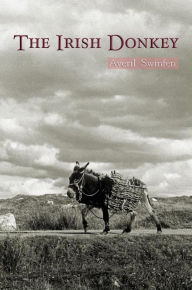 Title: The Irish Donkey, Author: Averil Swinfen