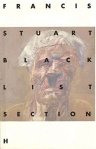Title: Black List Section H, Author: Francis Stuart