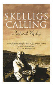Title: Skelligs Calling, Author: Michael Kirby