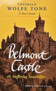 Title: Belmont Castle: or Suffering Sensibility, Author: Marion Deane