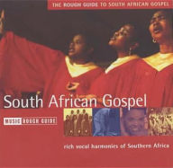 The Rough Guide to South African Gospel Music