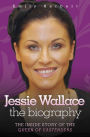Jessie Wallace: The Biography