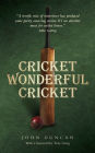 Cricket Wonderful Cricket
