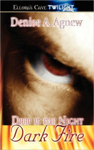 Deep Is the Night: Dark Fire