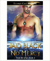 No Mercy (Trek Mi Q'an Series #2)