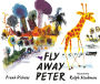 Fly Away Peter