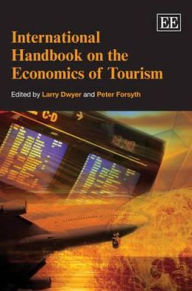Title: International Handbook on the Economics of Tourism, Author: Larry Dwyer