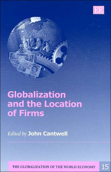 Globalization and the Location of Firms