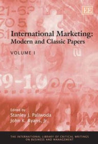 Title: International Marketing: Modern and Classic Papers, Author: Stanley J. Paliwoda