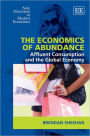 The Economics of Abundance: Affluent Consumption and the Global Economy