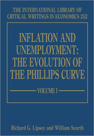 Title: Inflation and Unemployment: The Evolution of the Phillips Curve, Author: Richard G. Lipsey