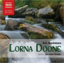 Lorna Doone (Rd Blackmore / Jonathan Keeble)