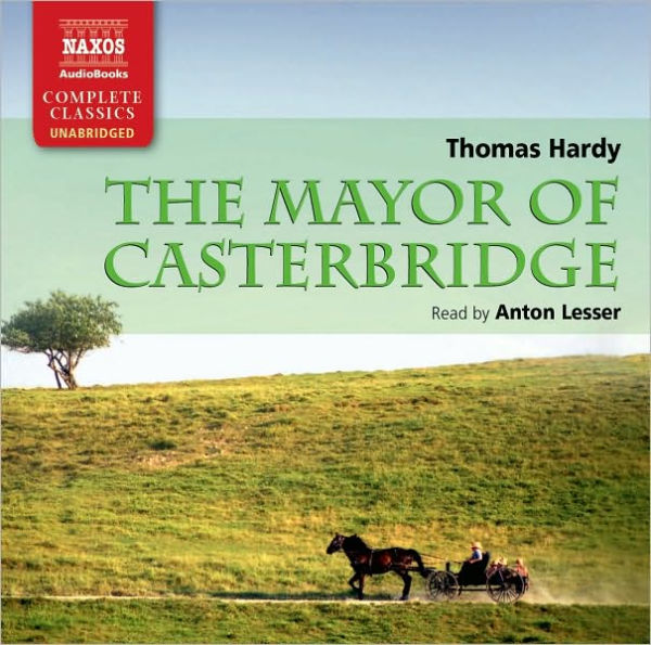 Mayor Of Casterbridge (Hardy / Lesser)