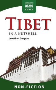 Title: Tibet - In a Nutshell, Author: Jonathan Gregson