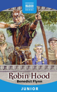 Title: Robin Hood, Author: Benedict Flynn