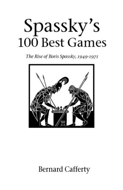 Spassky's Best Games - Forward Chess