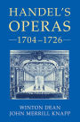 Handel's Operas, 1704-1726