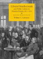Liberal Intellectuals and Public Culture in Modern Britain, 1815-1914: Making Words Flesh