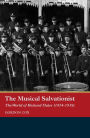 The Musical Salvationist: The World of Richard Slater (1854-1939), 'Father of Salvation Army Music'